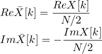 Re\bar{X}[k]=\frac{ReX[k]}{N/2}\\Im\bar{X}[k]=-\frac{ImX[k]}{N/2}